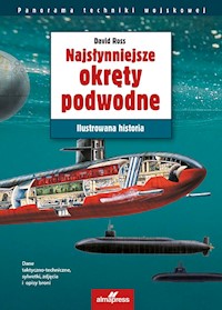Najsłynniejsze okręty podwodne - Ross David - książka