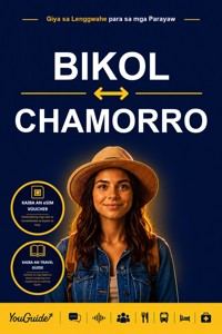 The Language Guide for Travelers - Bikol to Chamorro - YouGuide - ebook