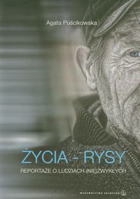 Życia rysy - Puścikowska Agata - książka