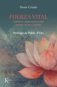 Fuerza Vital - Denis Criado - ebook