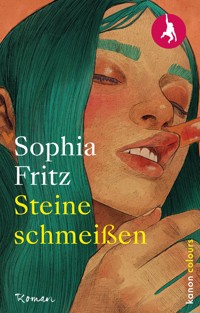 Steine schmeißen - Sophia  Fritz - ebook