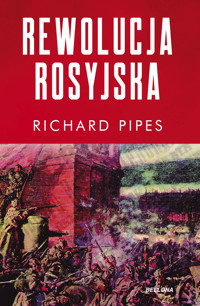 Rewolucja rosyjska - Richard Pipes - ebook + książka