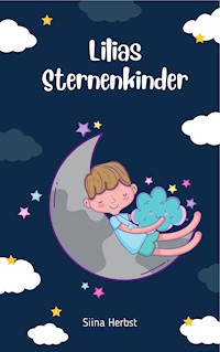 Lilias Sternenkinder - Siina Herbst - ebook
