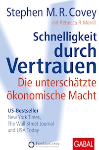 Schnelligkeit durch Vertrauen - Stephen M. R. Covey - ebook