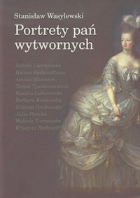 Portrety pań wytwornych - Stanisław Wasylewski - książka