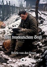 Mit treudeutschem Gruß - Caro Clement - ebook
