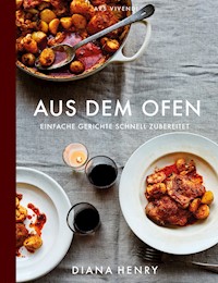 Aus dem Ofen - Diana Henry - ebook