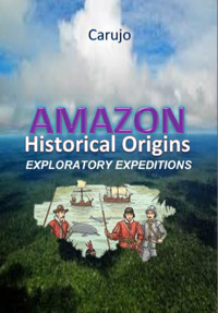 Amazon - Historical Origins - Carlos Araujo Carujo - ebook