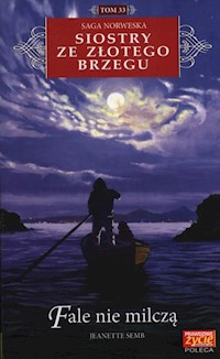 Fale nie milczą - Jeanette Semb - książka