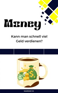 Money - Mareike W. - ebook