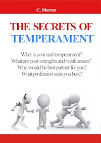 The secrets of temperament - C.Morrez - ebook