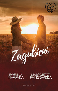 Zagubieni - Nawara Ewelina, Falkowska Małgorzata - książka