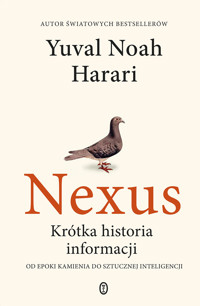 Nexus. Krótka historia informacji - Yuval Noah Harari - ebook + audiobook + książka