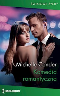 Komedia romantyczna (Światowe Życie) - Michelle Conder - ebook