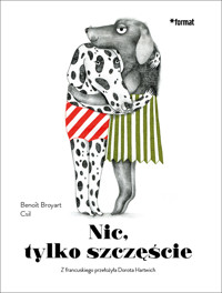 Nic, tylko szczęście - Benoît Broyart - książka