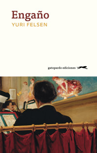 Engaño - Yuri Felsen - ebook