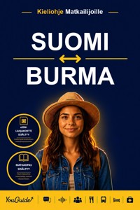 The Language Guide for Travelers - Finnish to Burmese - YouGuide - ebook