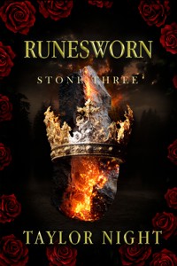 Runesworn: Stone Three (Runesworn Series—Book Three) - Taylor Night - ebook