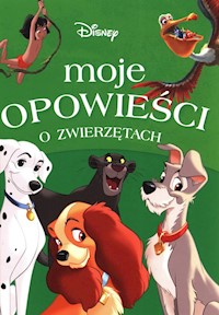 Moje opowieści o zwierzętach Disney - Ewa Karwan-Jastrzębska - książka