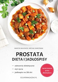 Prostata Dieta i jadłospisy - Majewski Marcin, Marciniak Michał - książka