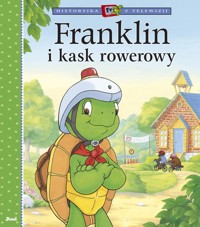Historyjka z telewizji. Franklin i kask rowerowy - Paulette Bourgeois - książka