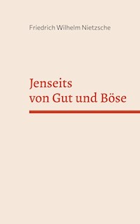 Jenseits von Gut und Böse - Friedrich Nietzsche - ebook