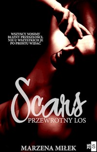 Scars Przewrotny los - Miłek Marzena - książka