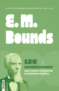 E. M. Bounds - E. M. Bounds - ebook
