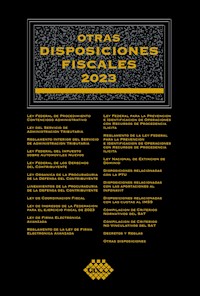 Otras disposiciones fiscales 2023 - José Pérez Chávez - ebook
