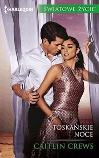 Toskańskie noce - Caitlin Crews - ebook