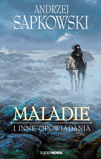 Maladie - Andrzej Sapkowski - ebook