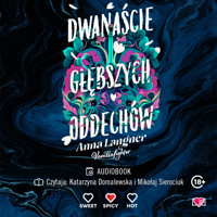 Dwanaście głębszych oddechów - Anna Langner - ebook + audiobook + książka