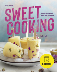 Sweet Cooking - Julia Morat - ebook
