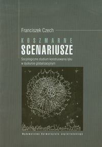Koszmarne scenariusze - Franciszek Czech - książka