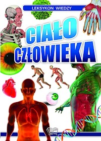 Leksykon Wiedzy Ciało Człowieka -  - książka