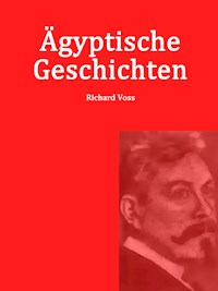 Ägyptische Geschichten - Richard Voß - ebook