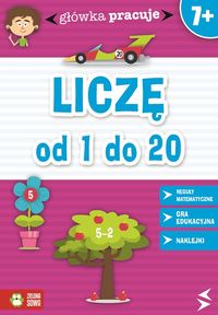 Główka Pracuje Liczę od 1 do 20 - Orowiecka Iwona - książka