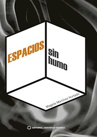 Espacios sin humo - Magalis Martínez Hurtado - ebook