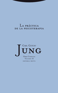 La práctica de la psicoterapia - Carl Gustav Jung - ebook