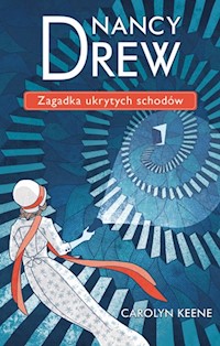 Zagadka ukrytych schodów Nancy Drew 2 - Carolyn Keene - książka