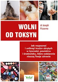 Wolni od toksyn - Pizzorno Joseph - książka