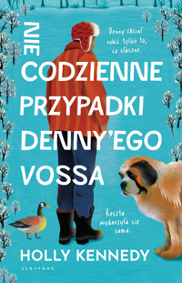 Niecodzienne przypadki Denny'ego Vossa - Holly Kennedy - ebook