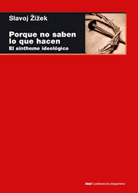 Ellos no saben lo que hacen - Slavoj Zizek - ebook