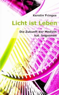 Licht ist Leben - Kerstin Fringes - ebook