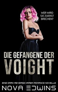 Die Gefangene der Voight - Nova Edwins - ebook
