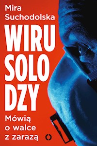 Wirusolodzy - Maria Suchodolska - ebook