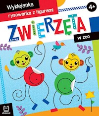 Zwierzęta w zoo Wyklejanka, rysowanka z figurami 4+ - Bator Agnieszka - książka