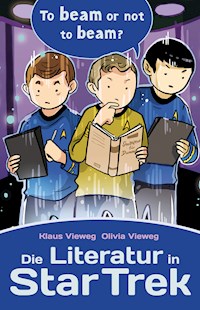 Die Literatur in Star Trek - Klaus Vieweg - ebook
