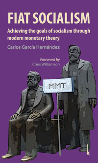 Fiat Socialism - Carlos García Hernández - ebook