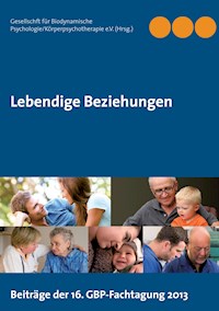Lebendige Beziehungen -  - ebook